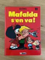 MAFALDA / TOME 11 / MAFALDA S'EN VA ! (EO)