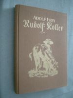Buch - Rudolf Koller - Tiermaler - Erstausgabe 1928