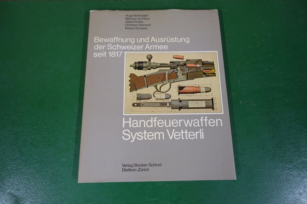 Bd 3 Bewaffnung+Ausrüstung Schw. Armee 1817 System Vetterli (Gebraucht ...