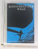Kontinent der Wale, Heathcote Williams,Top Zustand!
