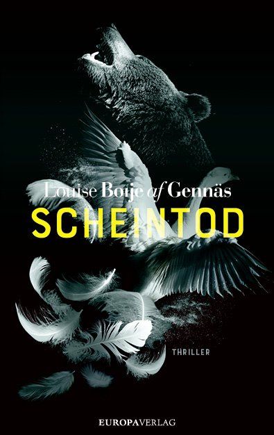 Libri: Boije af Gennäs Louise - Scheintod / Thriller – Usato da Schaffhausen venduto da buecherlaus-thriller