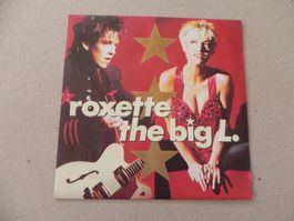 Single 7" Schweden Pop Duo Roxette 1991 The Big L.