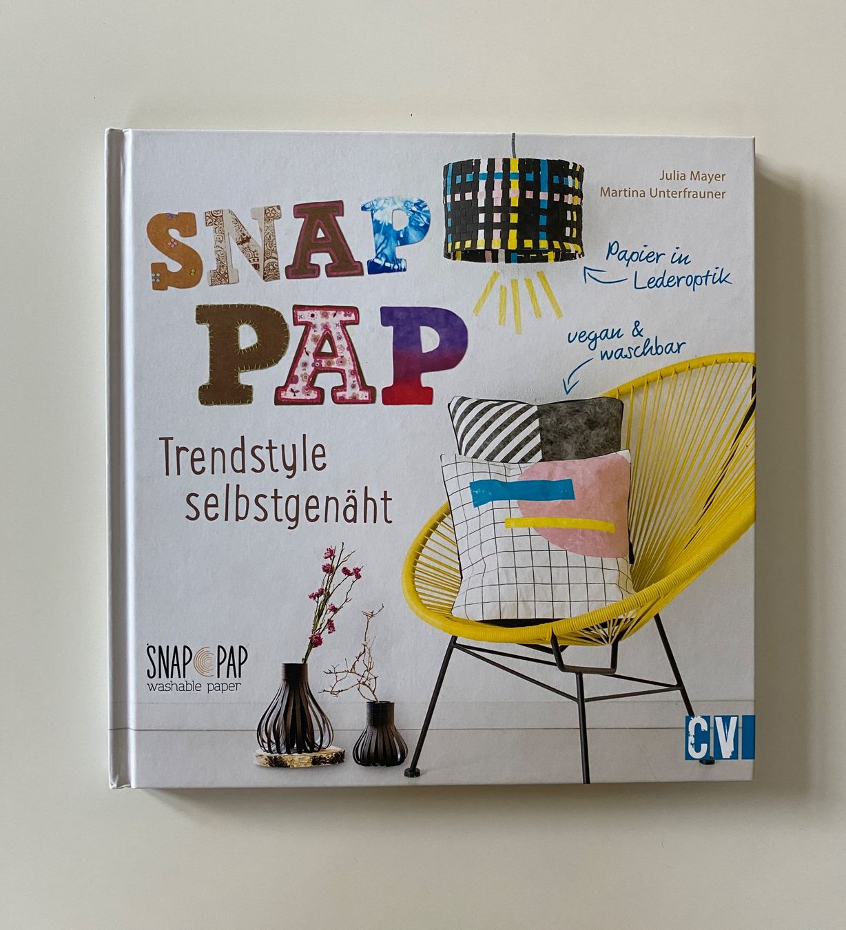 Libri: Nähen mit SnapPap - Papier Trendstyle selbstgenäht - Buch – Nuovo (secondo la descrizione) da Aarau venduto da Ahoffa