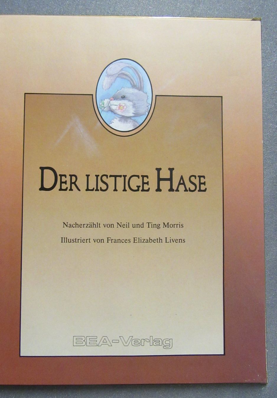 Libri: Der listige Hase - Bilderbuch - BEA-Märchenschatz – Usato da Auenstein venduto da Padabimbim 1