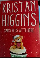 Kristan Higgins : Sans plus attendre - Roman d'hiver!