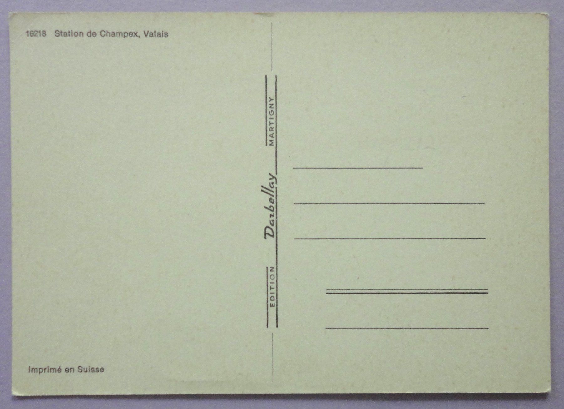 Cartoline postali: Station de Champex, Valais – Usato da Fétigny venduto da Billy2miny 1