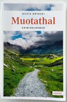 Muotathal – Silvia Götschi – Krimi – Emons – gut gelesen