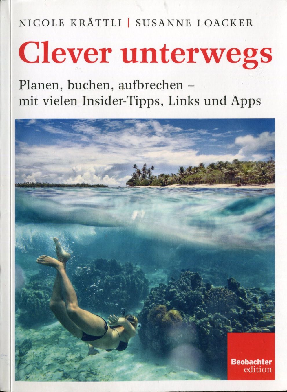 Libri: Reisen, Clever unterwegs – Usato da Aarau venduto da Elmaar41