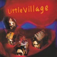 CD Little Village: Little Village