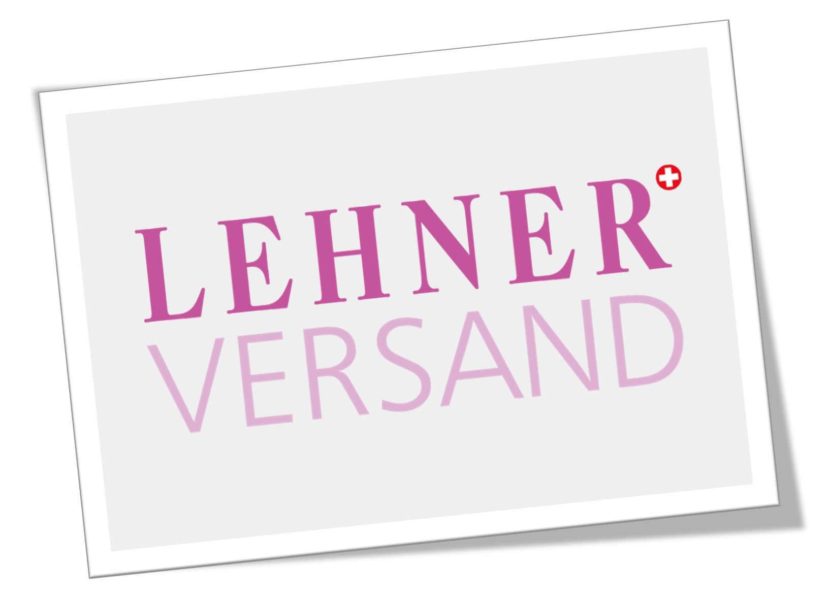 Gutscheine: CHF 15.- LEHNER VERSAND Gutschein ab 99.- – Neu und originalverpackt aus Chur von smart.shopper