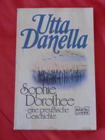 Sophie Dorothee - eine preussische Geschichte