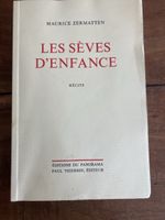 Les Sèves d'enfance, Maurice Zermattén, édition rare 98/2000
