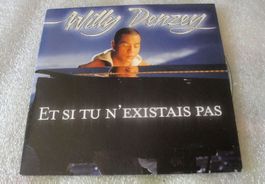 Willy Denzey  - Et si tu n'éxistais pas - RnB Soul CD Single