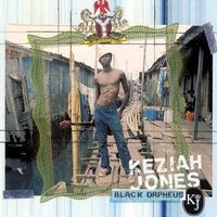 KEZIAH JONES (CD) Black Orpheus  NEUWERTIG!