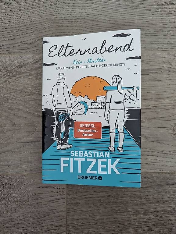 Libri: Elternabend - Sebastian Fitzek – Usato da Hilterfingen venduto da tum_56l6 1