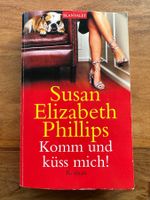 Susan Elizabeth Philipps - Komm und küss mich!