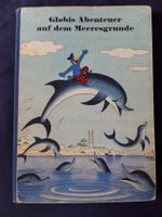 Globis Abenteuer auf dem Meeresgrund - 1. Auflage