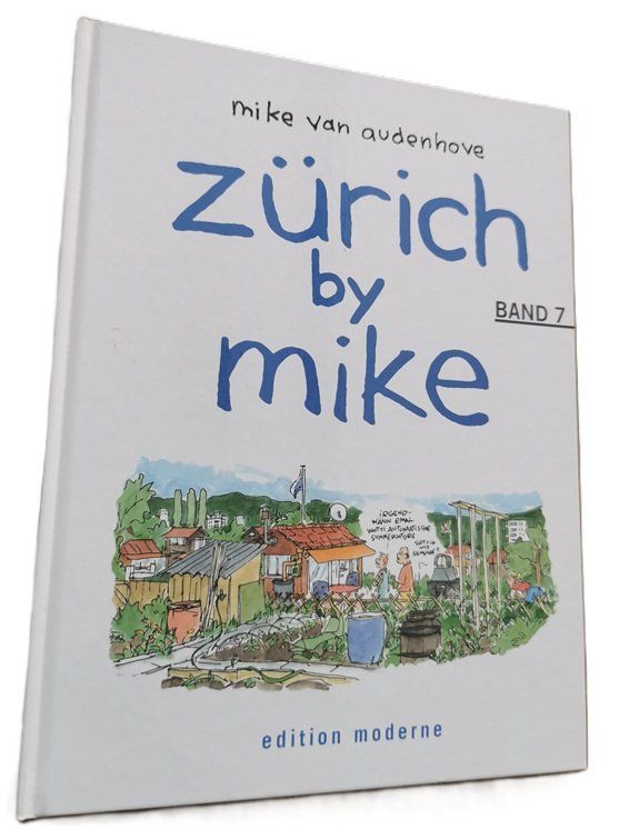 BD: zürich by mike Band 7 – D'occasion à Wilen b. Wollerau par morethanmusic