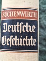 DEUTSCHE GESCHICHTE - SUCHENWIRTH - 1937