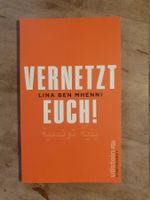 Vernetzt euch Lina Ben Mhenni Ullstein