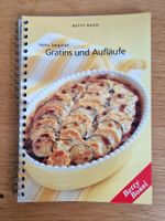 Betty Bossi Kochbuch , Gratins und Aufläufe