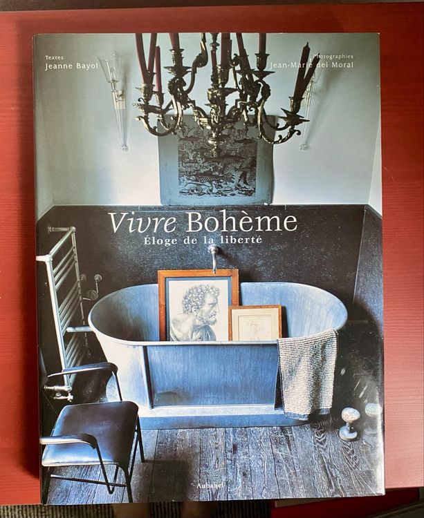 Vivre Boheme Eloge de la liberte. Coffee Table Book. (Gebraucht) in