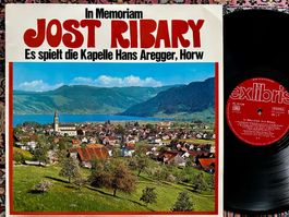 Kapelle Hans Aregger – In Memoriam Jost Ribary - LP 🛀