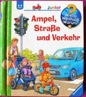 Wieso Weshalb? Warum? - Ampel, Straße und Verkehr
