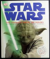 STAR WARS COMPLETE VISUAL DICTIONARY HARDCOVER BOOK 2006