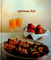 Frühstück / Brunch auf neue Art Gesunde Küche für Geniesser