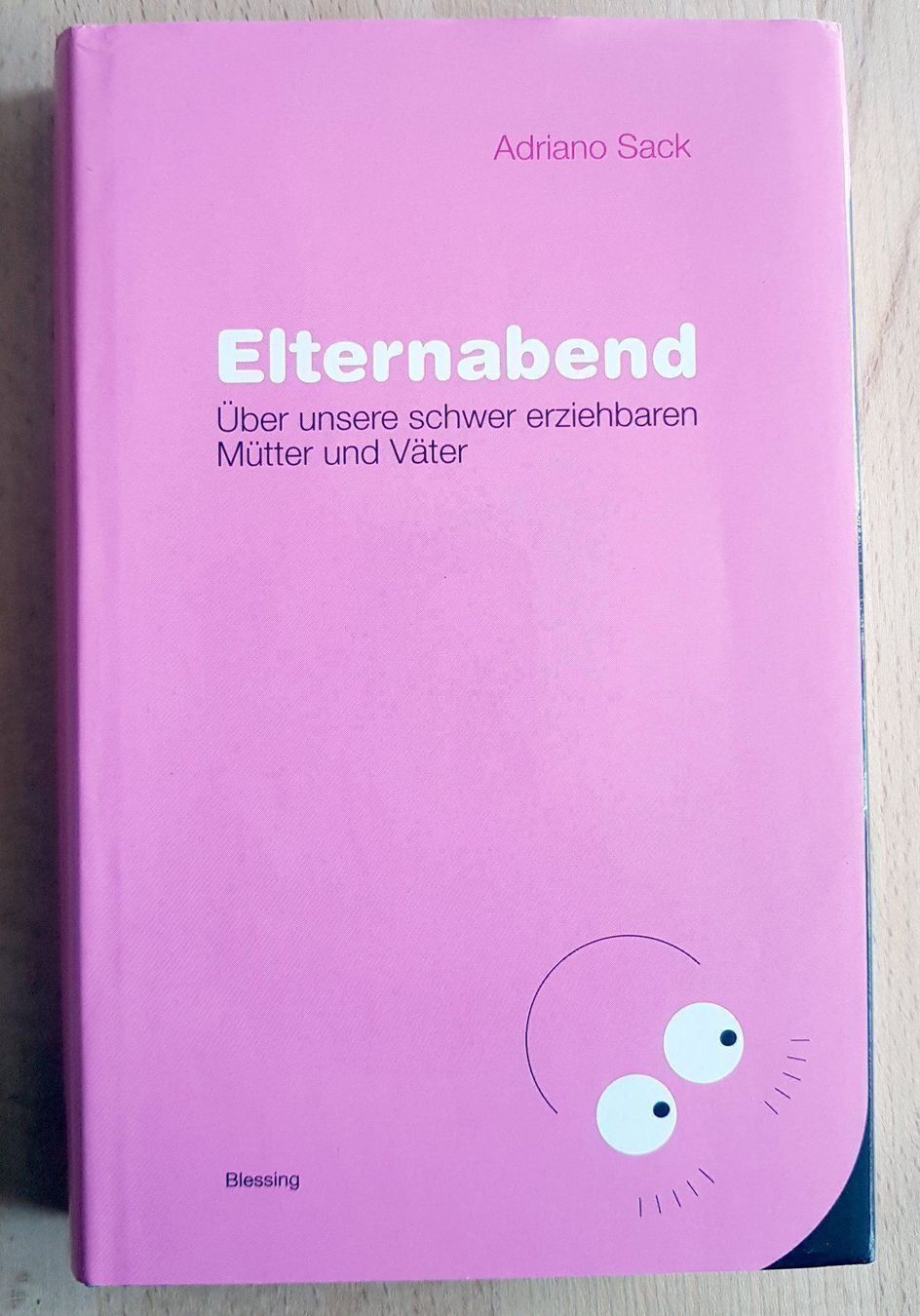 Bücher: Adriano Sack "Elternabend" – Gebraucht aus Bremgarten b. Bern von Faenki
