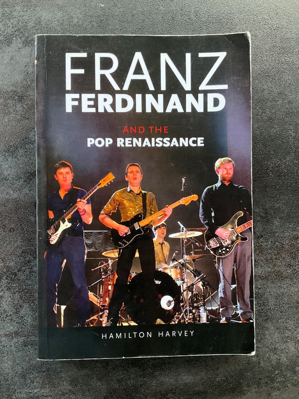 Libri: Franz Ferdinand And The Pop Renaissance Hamilton Ha... – Usato da Avenches venduto da Lactobacille