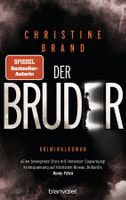 Brand Christine - Der Bruder / Thriller