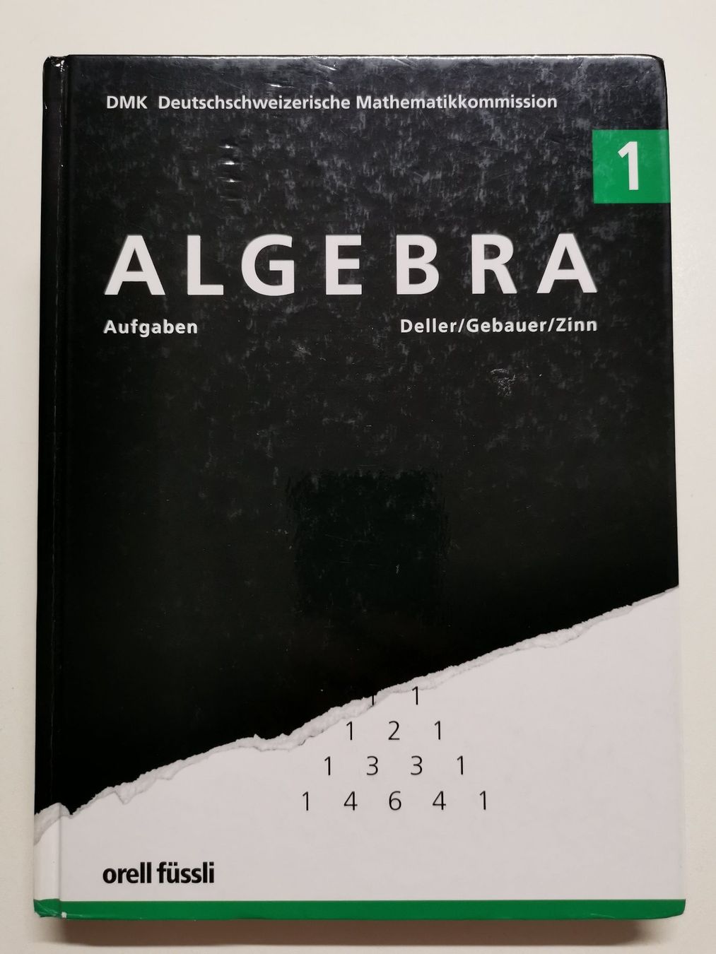 Bücher: Mathematikbuch Algebra 1 Aufgaben – Gebraucht aus Galgenen von amoxan1