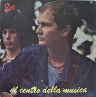 Ron: Al Centro Della Musica LP