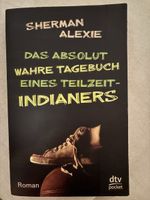 Das absolut wahre Tagebuch eines Teilzeit-Indeaners (Roman)