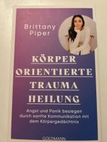 Körperorientierte Traumaheilung - Brittany Piper