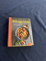 Blitzgerichte - Schnell, raffiniert, vielseitig kochen!