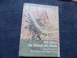 Basel,150 Jahre,Bahn,Brücken,Tiefbau,Kehricht,Fotos,Bauten