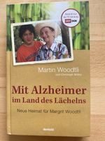 Mit Alzheimer im Land des Lächelns - Martin Woodtli