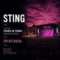 STING 3.0 am Stars in Town Schaffhausen vom 29.07.2026