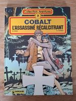 Cobalt Tome 2: L'Assassiné récalcitrant (EO 1981)
