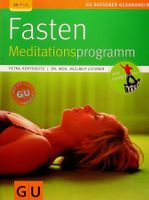 P. Hopfenzitz Dr. med H. Lützner Fasten Meditationsprogramm