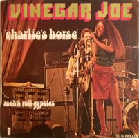 VINEGAR JOE - CHARLIE'S HORSE / ROCK'N ROLL GYPSIES