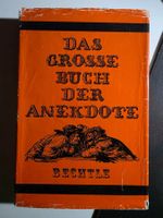 Das Grosse Buch der Anekdote - Bechtle Verlag 1964