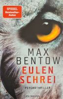Buch Max Bentow "Eulenschrei"