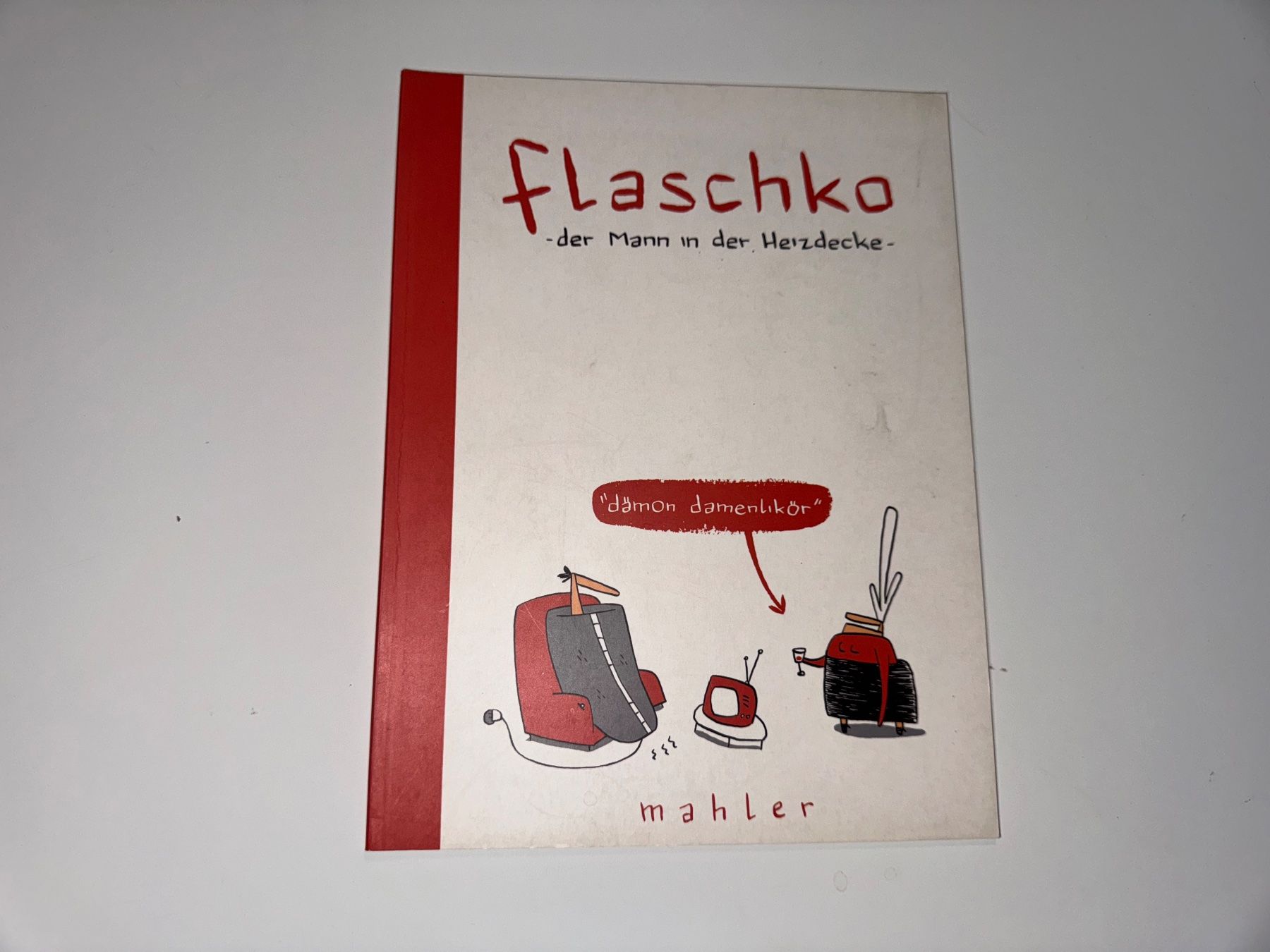 Fumetti: COMIC: Flaschko, Der Mann in der Heizdecke – Usato da Grosswangen venduto da Kleine.Knoepfe 1
