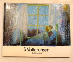 S Vatterunser / Bernadette Bilderbuch / Vater unser Mundart