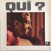 Charles Aznavour – Qui ? - 1963