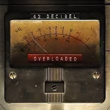 CD: 42 Decibel - Overloaded – Nuovo (secondo la descrizione) da Wangen an der Aare venduto da Aspider